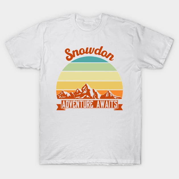 Snowdon adventure awaits. Perfect present for mother dad friend him or her T-Shirt by SerenityByAlex